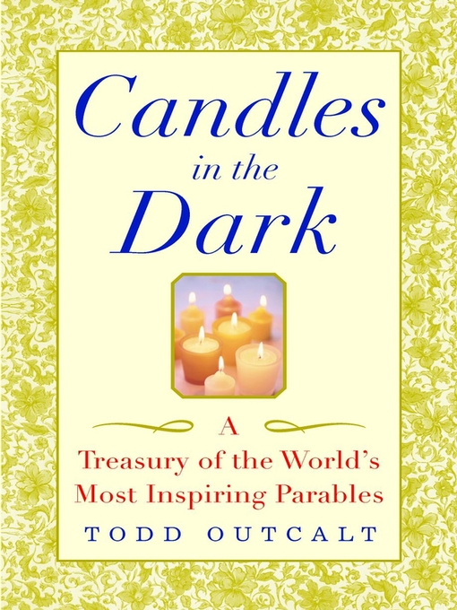 Title details for Candles in the Dark by Todd Outcalt - Available